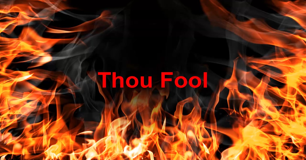 Thou Fool